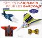 Droles D'Origamis Pour Les Garcons - Preview