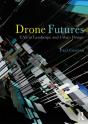 Drone Futures - Preview