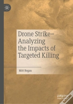 Capa do artigo Drone Strike-Analyzing The Impacts Of Targeted Killing