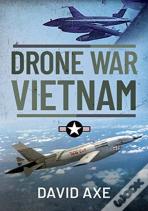Drone War Vietnam