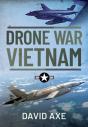 Drone War Vietnam - Preview