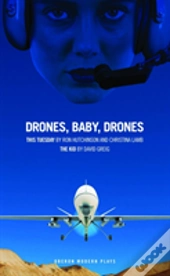 Drones, Baby, Drones