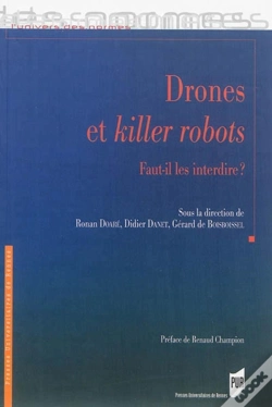 Capa do artigo Drones Et Killer Robots : Faut Il Les Interdire ?