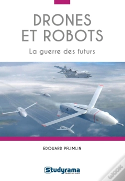 Capa do artigo Drones Et Robots ; La Guerre Des Futurs