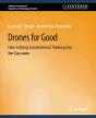 Drones For Good - Preview