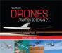 Drones, L'Aviation De Demain - Preview