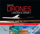 Drones, L'Aviation De Demain