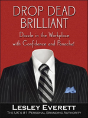 Drop Dead Brilliant - Preview
