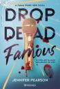 Drop Dead Famous - Preview