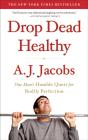 Drop Dead Healthy - Preview