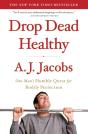 Drop Dead Healthy - Preview