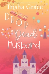 Drop Dead Husband