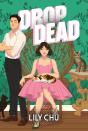 Drop Dead - Preview