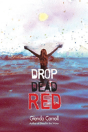 Drop Dead Red - Preview