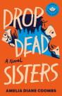 Drop Dead Sisters - Preview