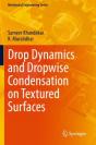 Drop Dynamics And Dropwise Condensation On Textured Surfaces - Preview