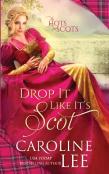 Drop It Like It'S Scot