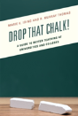 Drop That Chalk! - Preview