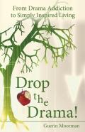 Drop The Drama!