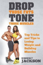 Drop Those Fats, Tone Those Muscles - Preview