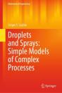 Droplets And Sprays: Simple Models Of Complex Processes - Preview