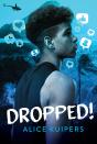 Dropped! - Preview