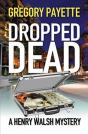 Dropped Dead - Preview