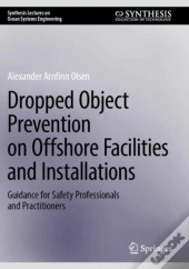 Dropped Object Prevention On Offshore Facilities And Installations