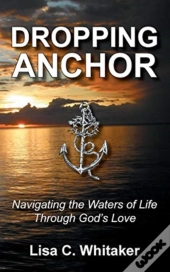 Dropping Anchor