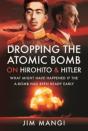 Dropping The Atomic Bomb On Hirohito And Hitler - Preview
