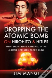 Capa do artigo Dropping The Atomic Bomb On Hirohito & Hitler