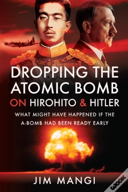 Capa do artigo Dropping The Atomic Bomb On Hirohito & Hitler