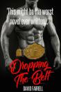 Dropping The Belt - Preview