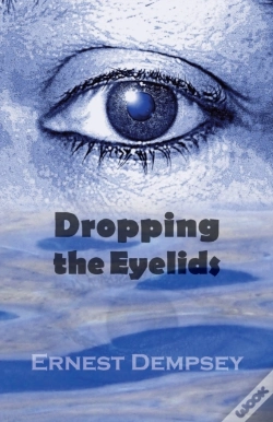 Capa do artigo Dropping The Eyelids
