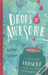 Drops Of Awesome