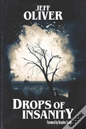 Drops Of Insanity