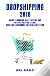 Capa do artigo Dropshipping 2018: Guide To Making Money