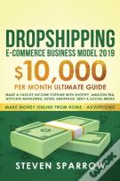 Dropshipping E-Commerce Business Model 2019