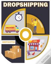Dropshipping E-Commerce Business Model 2022