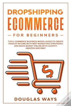 Capa do artigo Dropshipping E-Commerce For Beginners: T