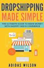 Dropshipping Made Simple - The Ultimate - Preview