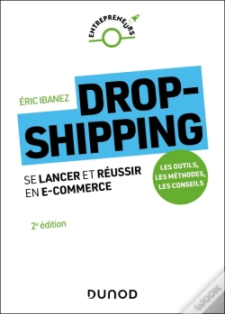 Capa do artigo Dropshipping : Se Lancer Et Réussir En E-Commerce (2e Édition)