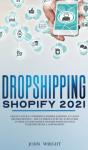 Dropshipping Shopify 2021 - Preview