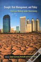 Drought, Risk Management, And Policy
