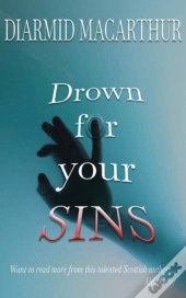 Drown For Your Sins