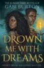 Drown Me With Dreams - Preview