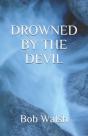 Drowned By The Devil - Preview