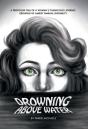 Drowning Above Water - Preview