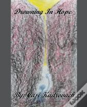 Drowning In Hope