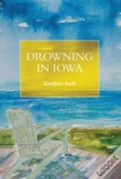 Drowning In Iowa